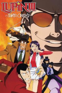 Lupin the Third: Tokyo Crisis