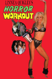 Linnea Quigley’s Horror Workout