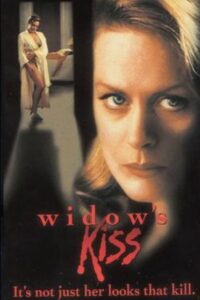 Widow’s Kiss