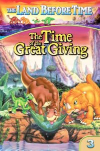 The Land Before Time III: The Time of the Great Giving