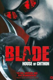 Blade: House of Chthon