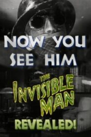 Now You See Him: ‘The Invisible Man’ Revealed!