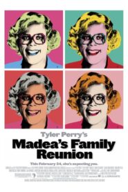 Madea’s Family Reunion