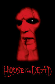 House of the Dead